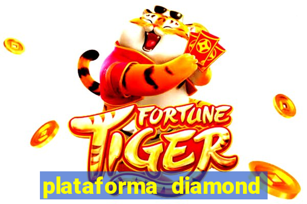 plataforma diamond 777 bet